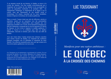Charger l&#39;image dans la galerie, Le Québec à la croisée des chemins : Manifeste pour une nation ambitieuse
