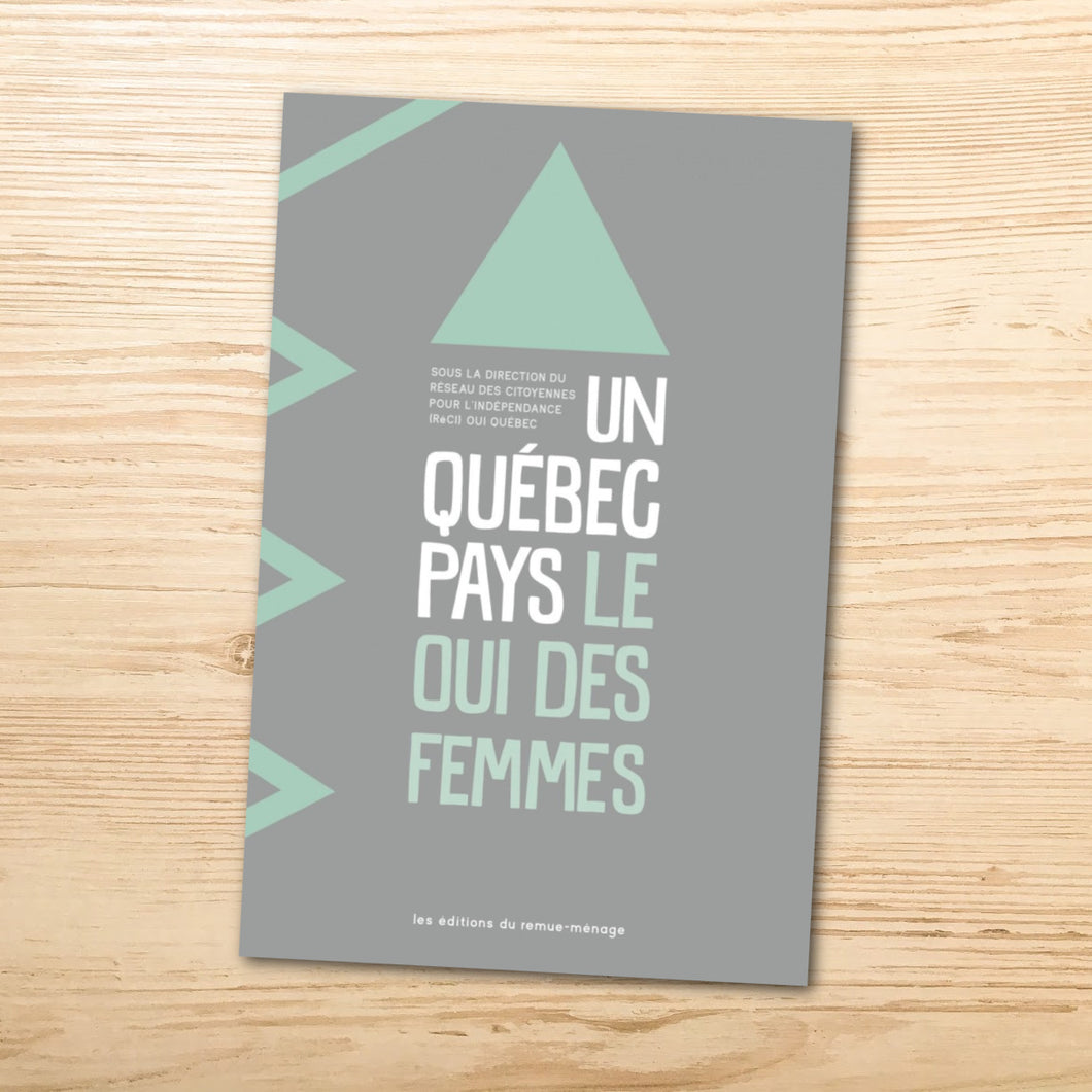 Un Québec pays : Le OUI des femmes