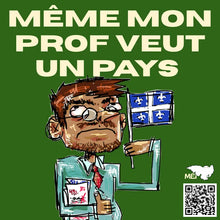 Charger l'image dans la galerie, Autocollant - Même mon prof veut un pays
