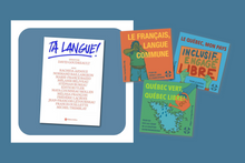 Charger l'image dans la galerie, TA LANGUE ! - David Goudreault + Autocollants des OUI (paquet de 3)
